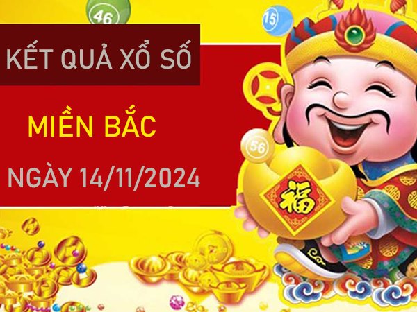 Thống kê KQXSMB 14/11/2024 thứ 5 nhận định đài Thủ Đô